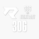 THE (306) VS. EVERYBODY PREMIUM DECAL 3-PACK