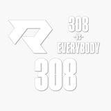 THE (308) VS. EVERYBODY PREMIUM DECAL 3-PACK